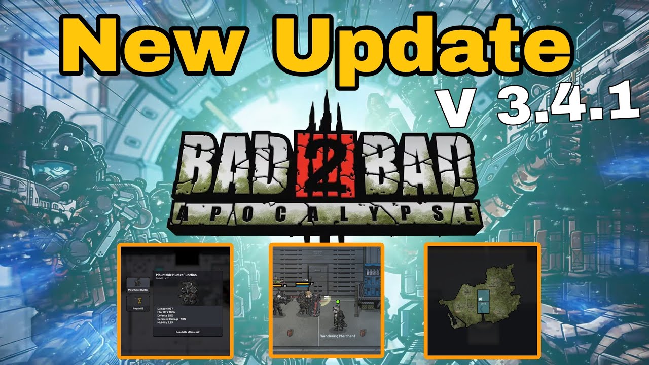 Bad 2 Bad Apocalypse - New Update! 3.4.1