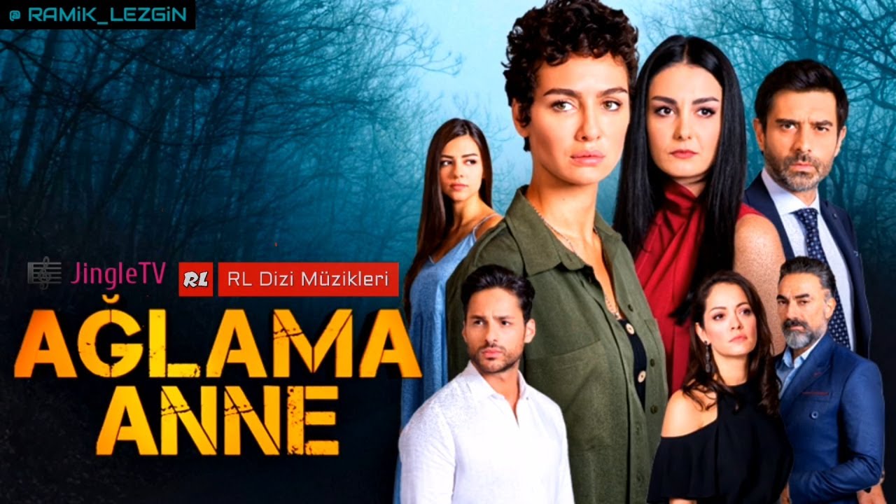 Ağlama Anne - Alev | Dizi Müziği