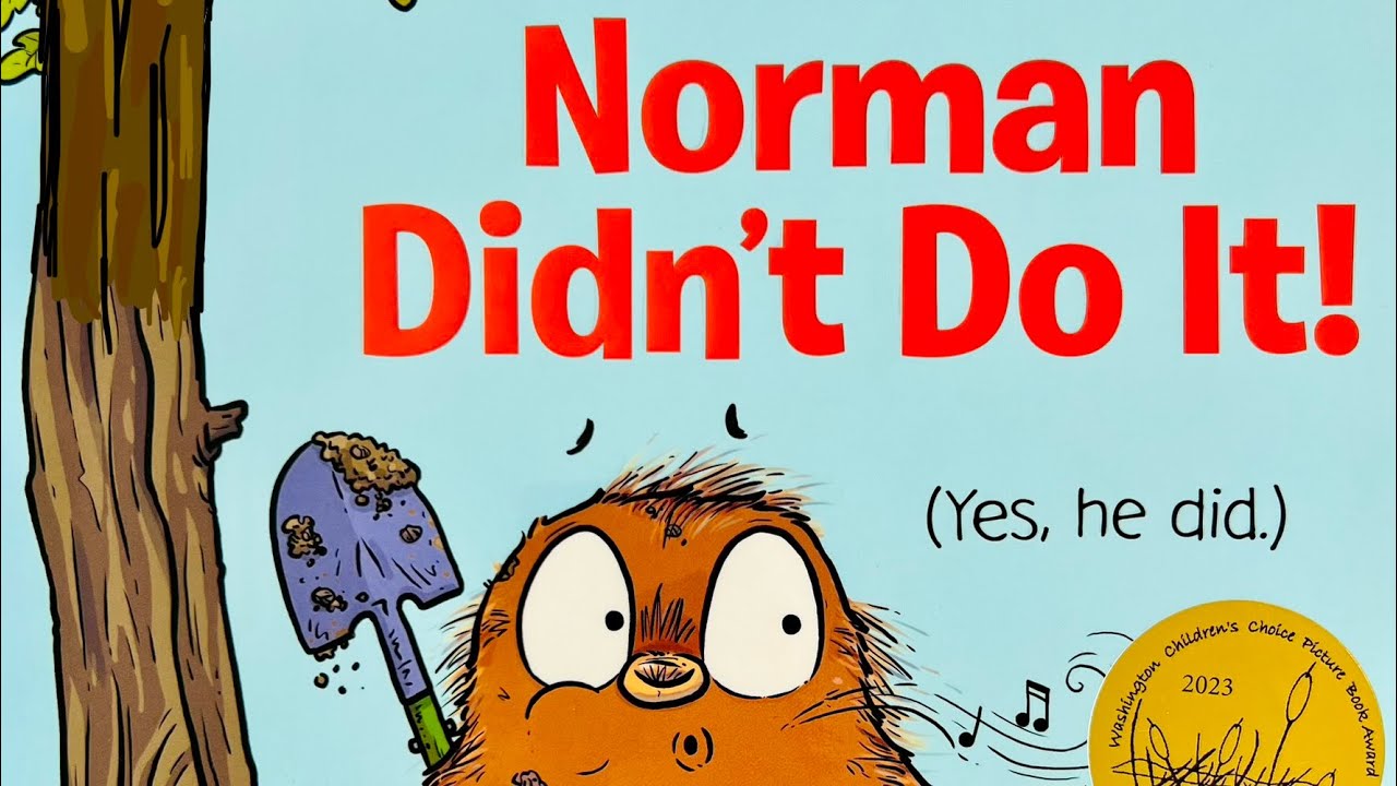 Norman Didn’t Do It (yes, he did) by Ryan T. Higgins