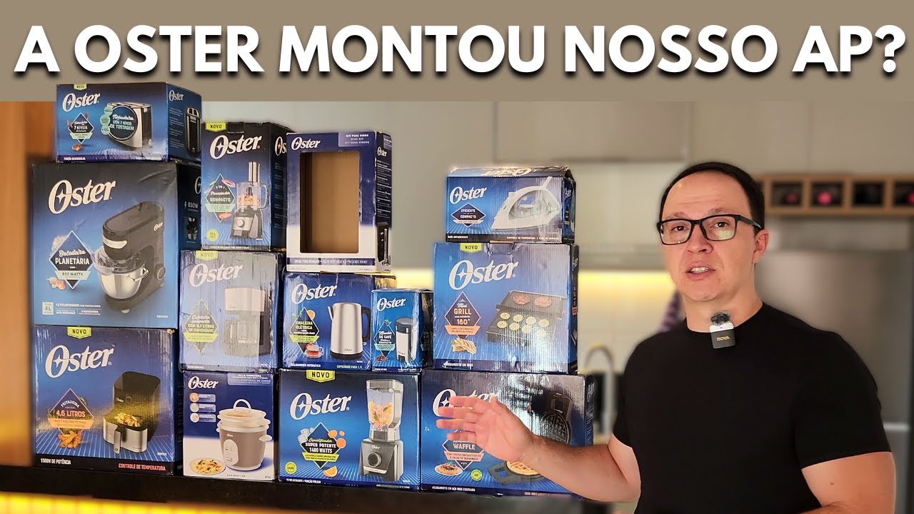 A OSTER MONTOU NOSSO AP? 🏠📦 Tour COMPLETO pelos Eletros!