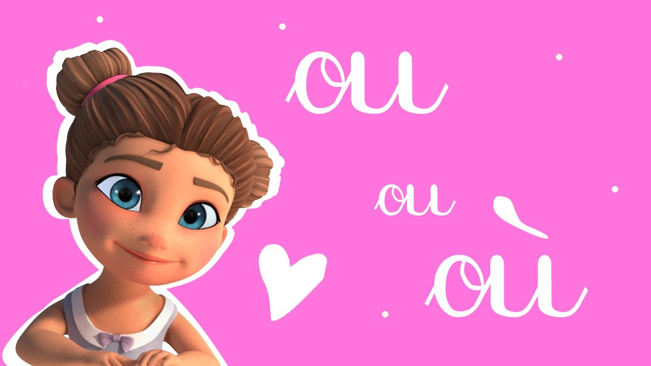 Leçon ou - où  La Méthode Facile!
