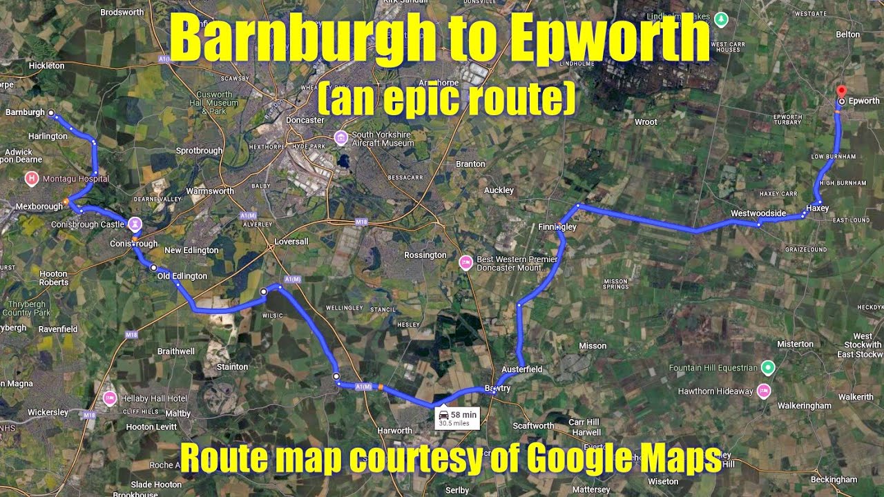 Barnburgh Epworth Isle of Axholme Route via Mexbrough Conisbrough Tickhill Bawtry Finningley Haxey