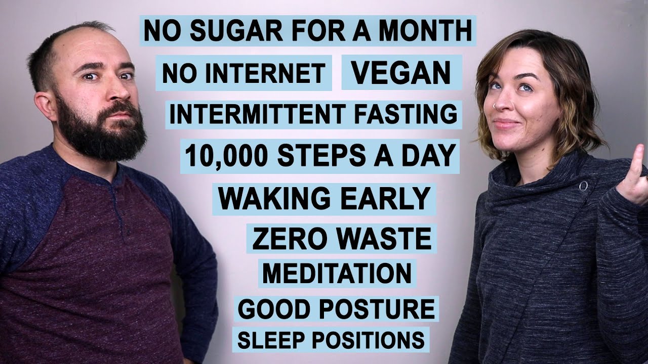 We Quit The Internet, Quit Sugar, Went Vegan, Walked 10,000 Steps a Day & Woke Up Early... (RESULTS)