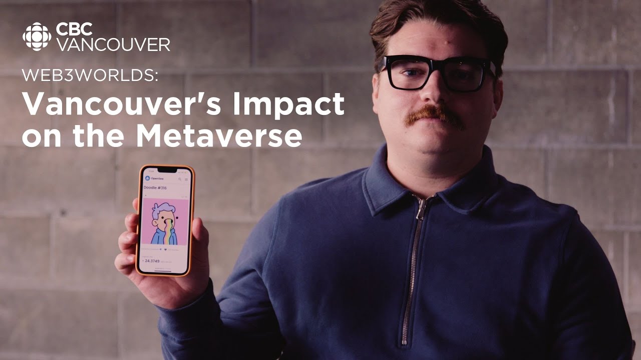 Vancouver’s impact on the metaverse | Web3Worlds