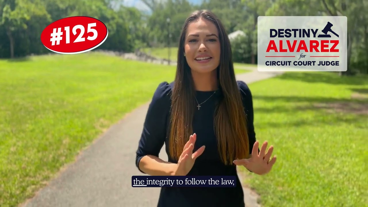 The Character to Listen, the Integrity to Follow the Law &ndash; Vote Destiny Alvarez for Judge