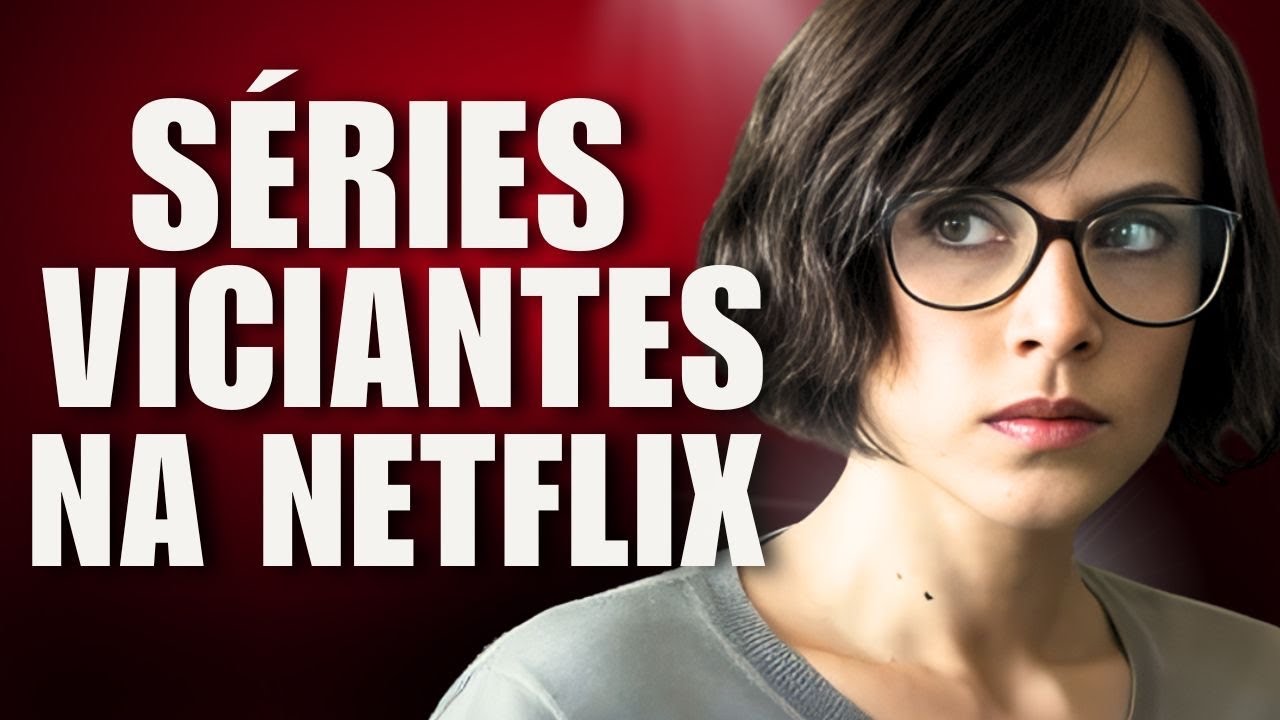 4 SÉRIES VICIANTES PRA VER NA NETFLIX EM 2026!
