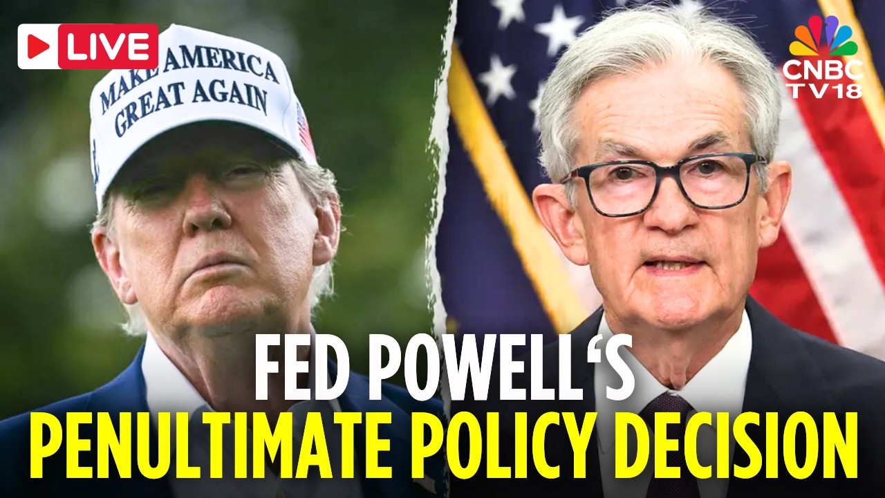 FOMC Meeting LIVE: Powell Faces Rate Debate in Penultimate Meeting as Trump Pressures Cuts | N18G