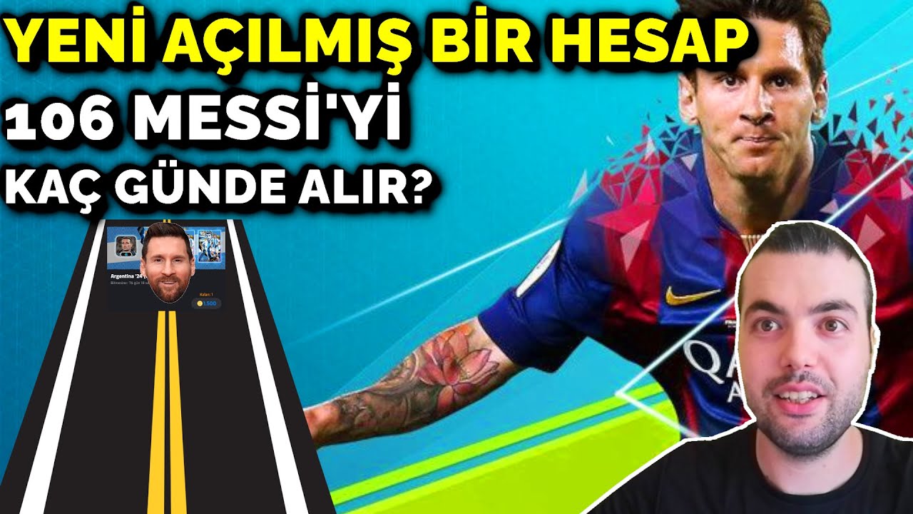 YENİ AÇILMIŞ BİR HESAP İLE106 MESSİ PAKETİNİ ALMA YOLCULUĞU  (eFootball 2024 Mobile)