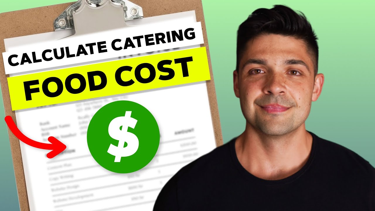 How to Calculate Catering Costs (Double Your Profit)