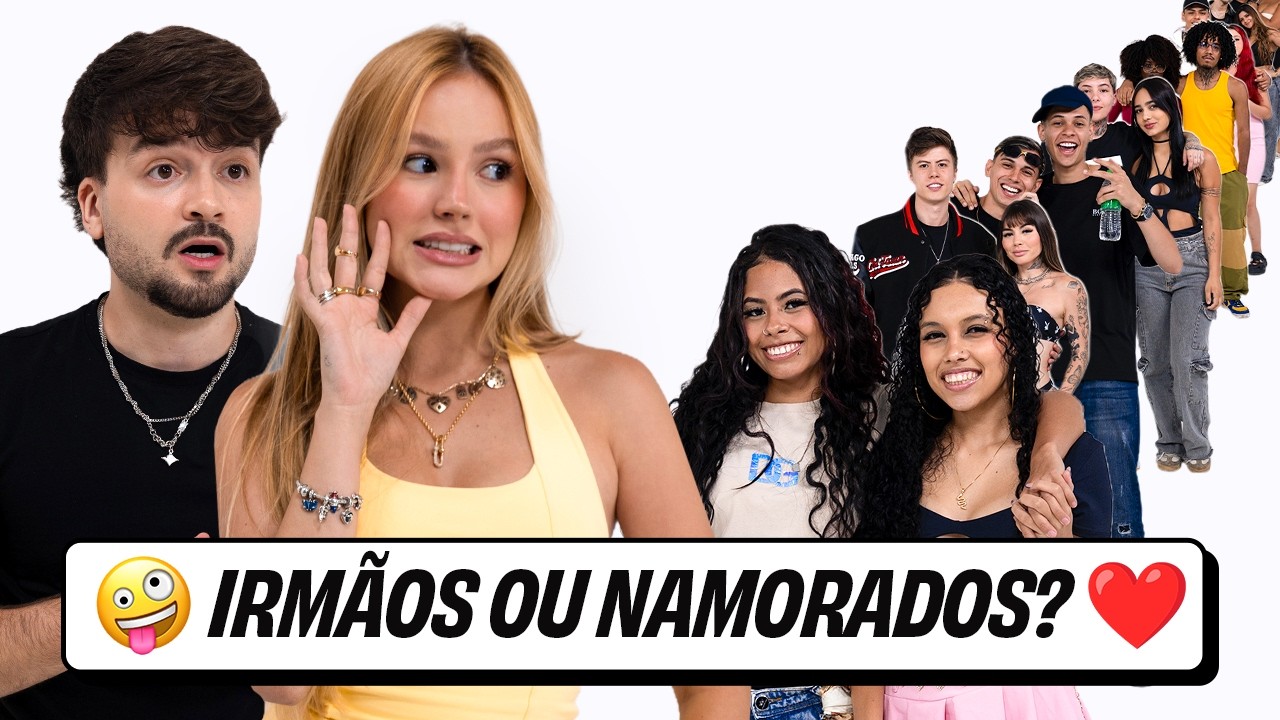 IRMÃOS OU NAMORADOS? | ft. Joaozinho e Bela Fernandes