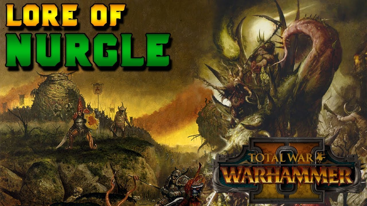 Chaos Magic: Lore of Nurgle (Lore, Breakdown & Speculation) |  Total War: Warhammer 2