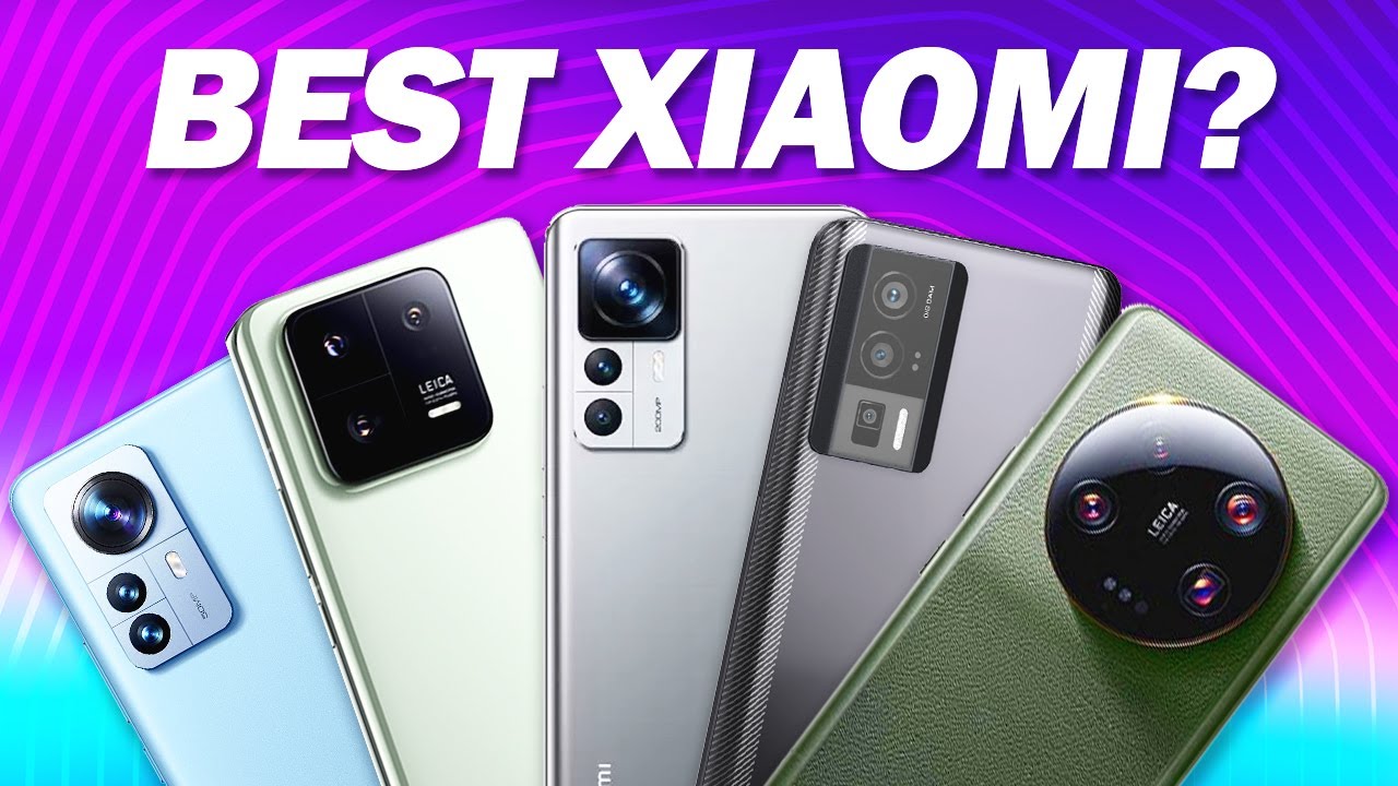 Best Xiaomi Phones 2023 - The Only 5 You Should Consider Today!