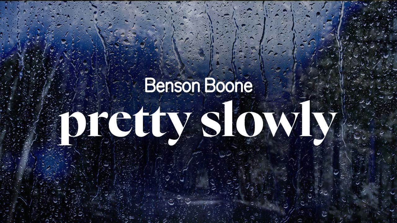 benson boone - pretty slowly (lyrics)