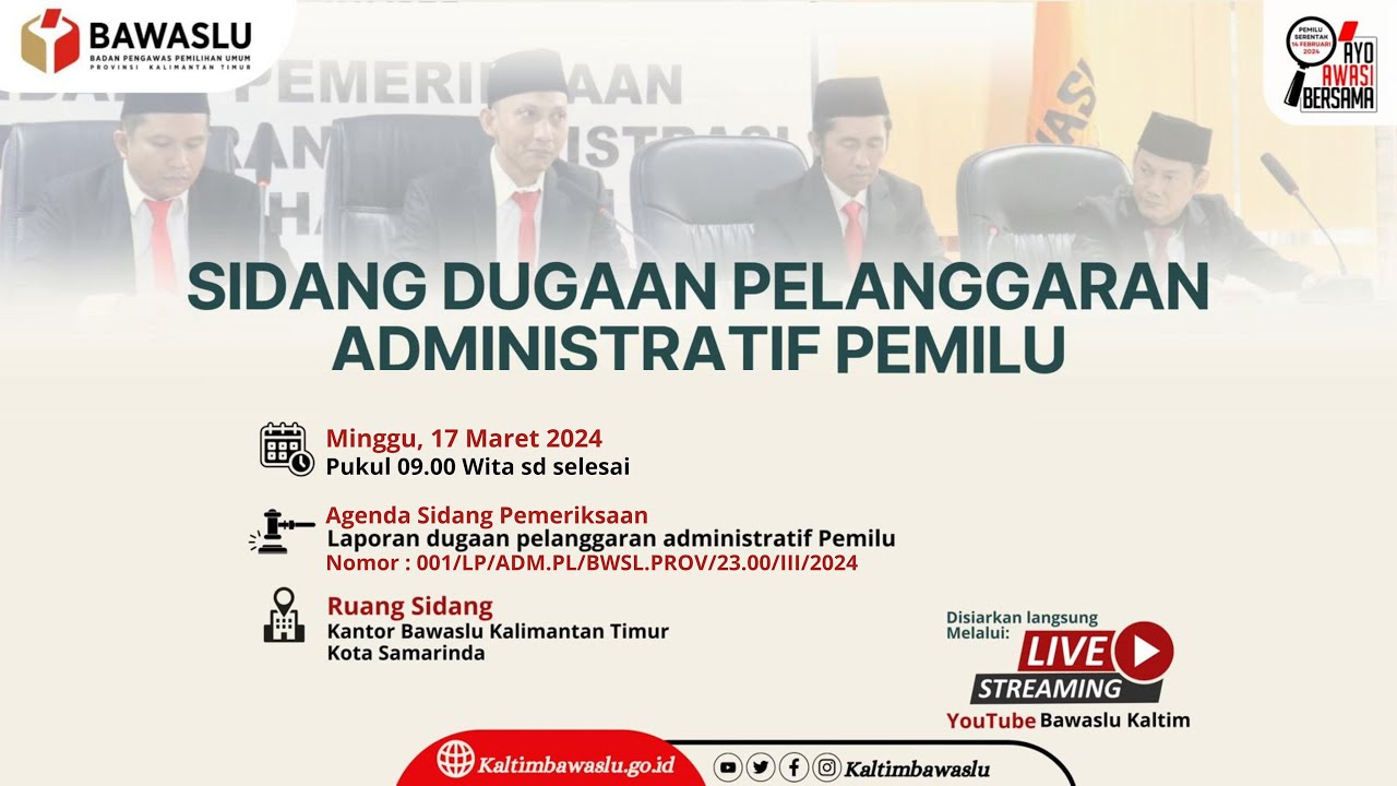 Sidang Pemeriksaan Nomor Register 001/LP/ADM.PL/BWSL.PROV/23.00/III/2024
