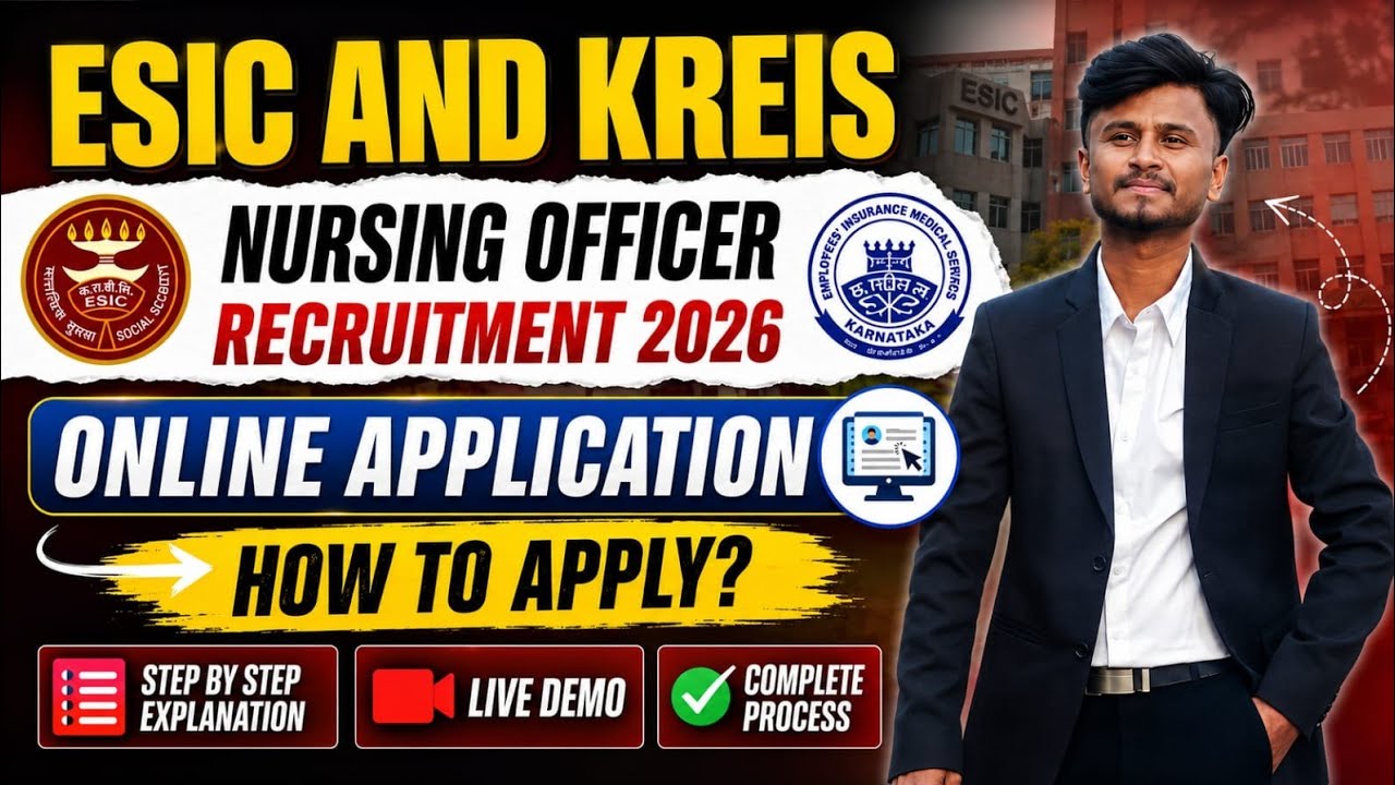 ESIC & KREIS Nursing Officer Recruitment 2026 🔥 Online Application | How to Apply? | Live Demo |kea|