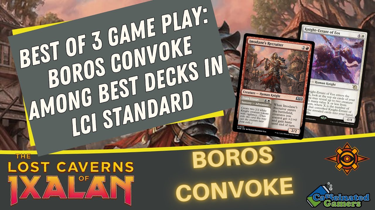 Boros Convoke Among Best Decks in LCI Standard | Best of 3 Gameplay