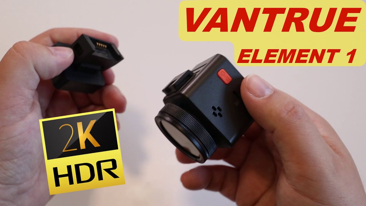 Dashcam Vantrue Element 1 : 2K HDR, un vrai plus ?