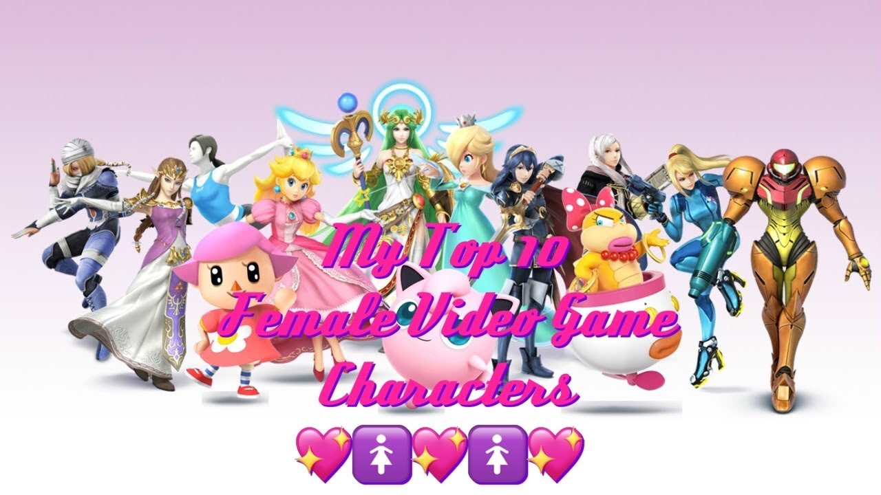 Top 10 Female Video Game Characters (Nintendo) (Re-Uploaded)
