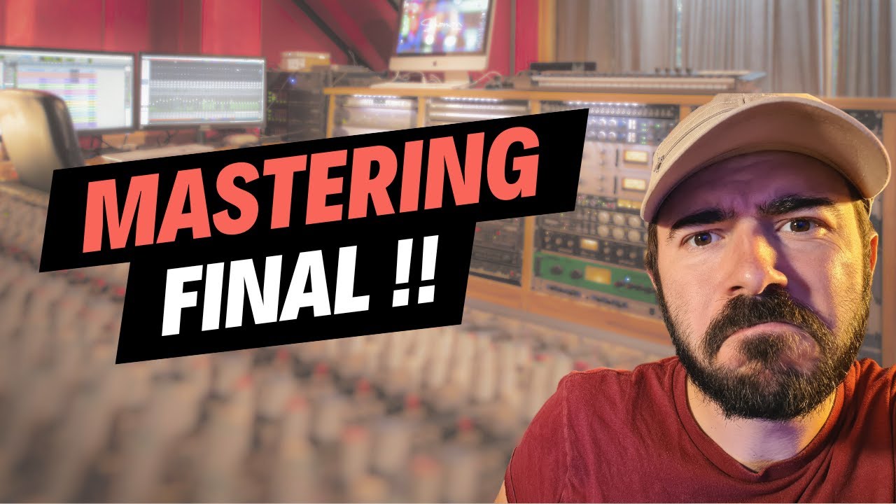 Comment faire un Mastering ?