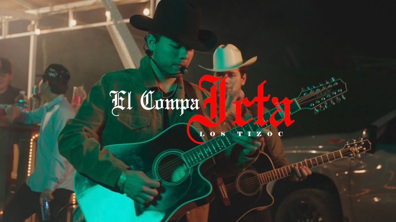 El Compa Icta - Los Tizoc (Video Oficial)
