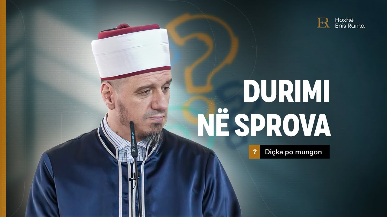 Diçka po mungon | 04. Durimi në sprova - Enis Rama
