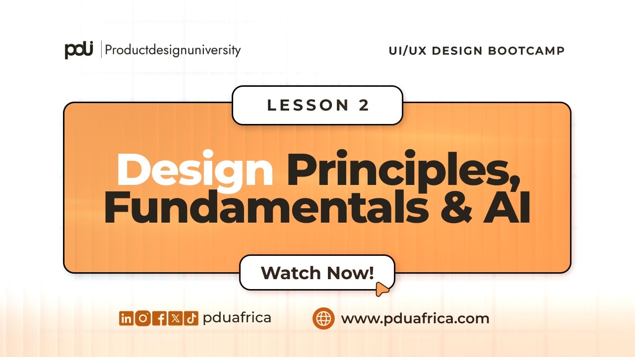 03. Design Principles and Fundamentals in UI/UX - Lesson 2