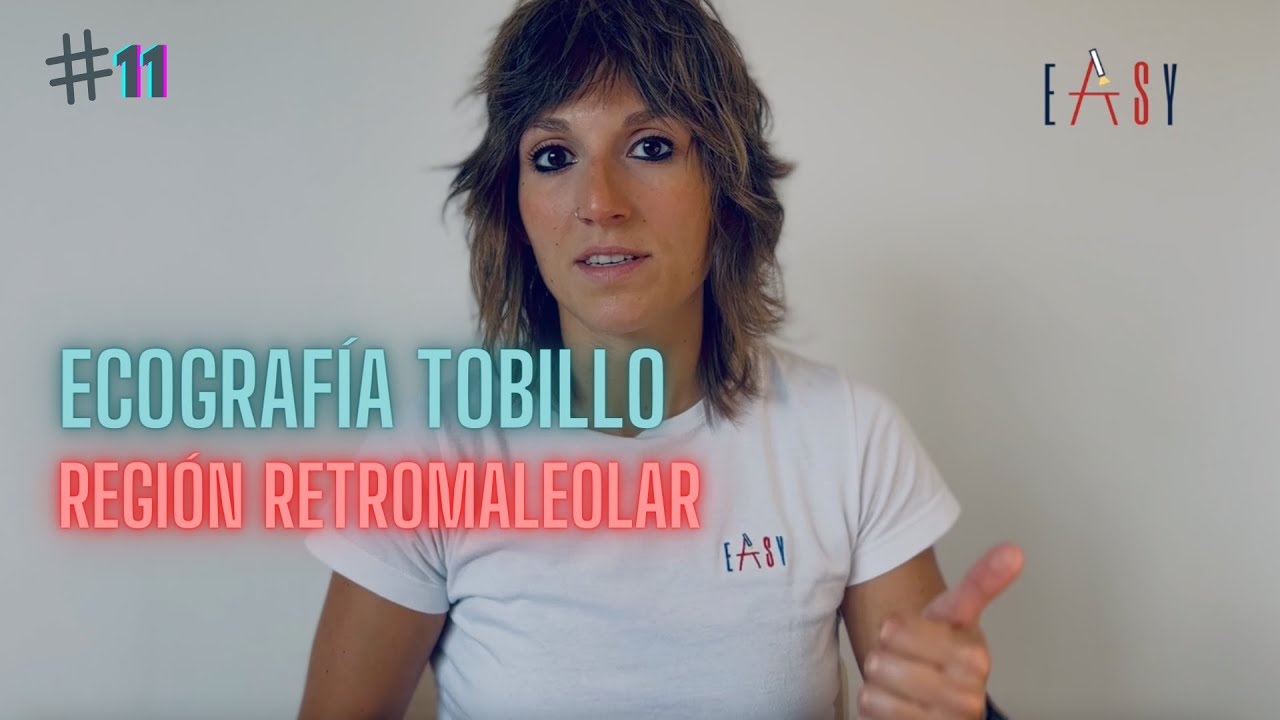 EASY#11 ECOGRAFÍA DEL NERVIO TIBIAL