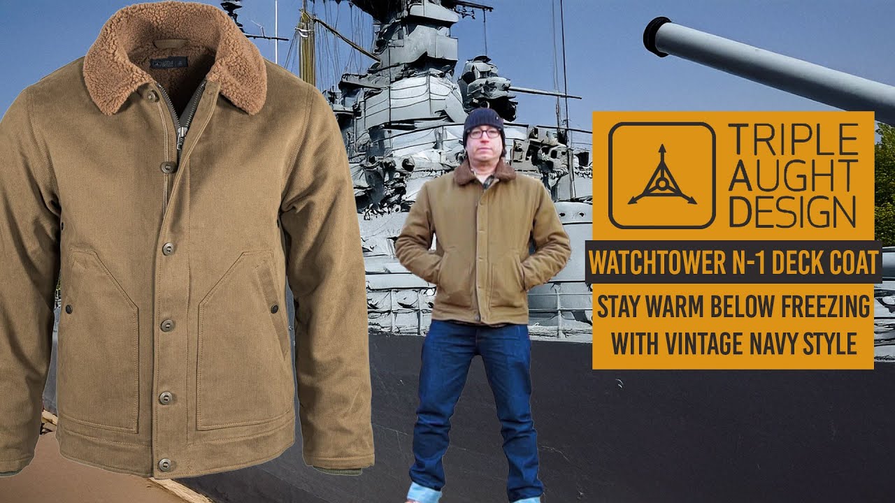 Stay Warm BELOW FREEZING | Triple Aught Design Watchtower N-1 Deck Coat