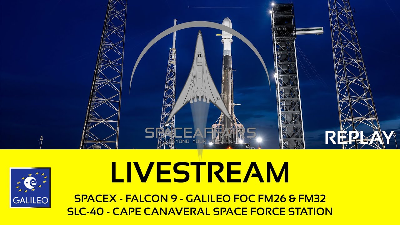 SpaceX - Falcon 9 - Galileo FOC FM26 & FM 32 - SLC-40 - Cape Canaveral SFS - September 17, 2024