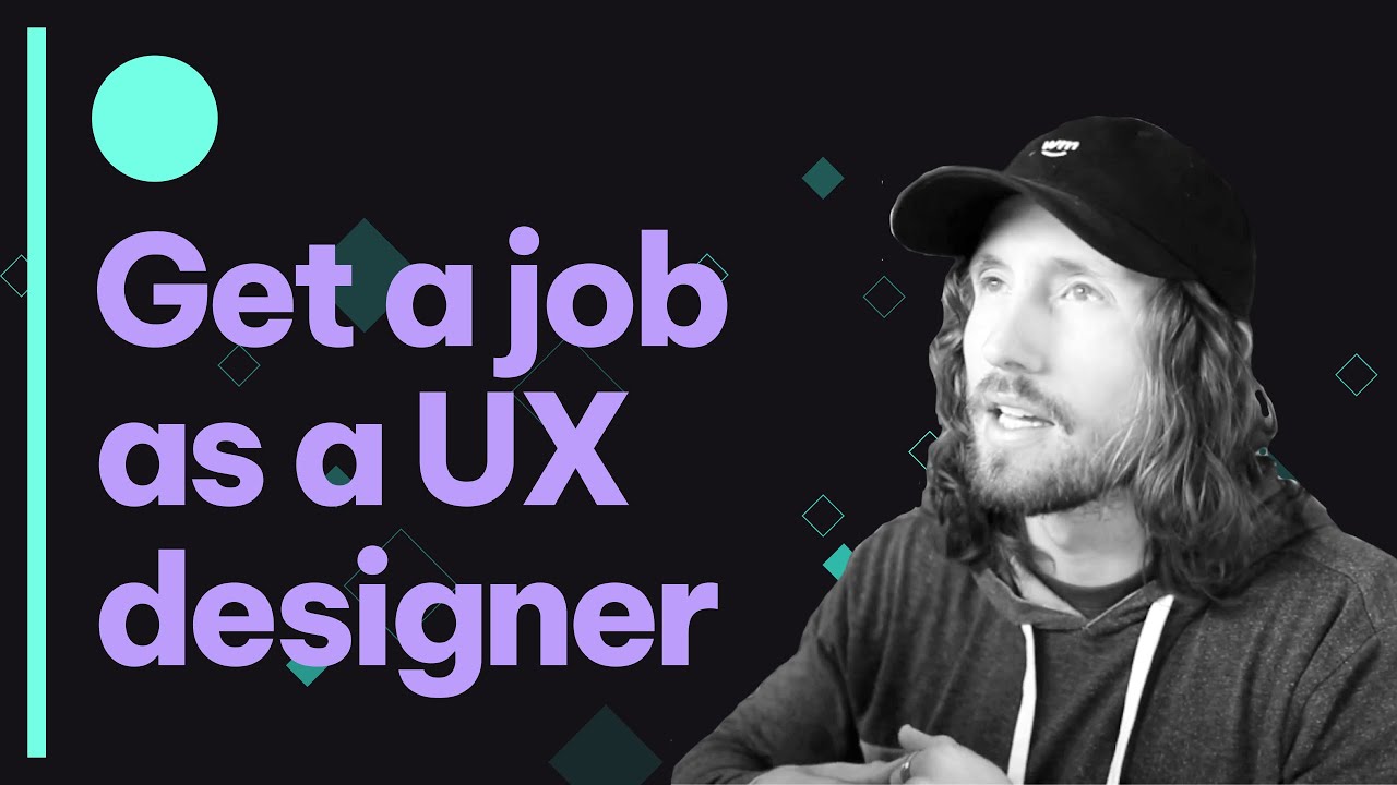 How to get a job as UX designer