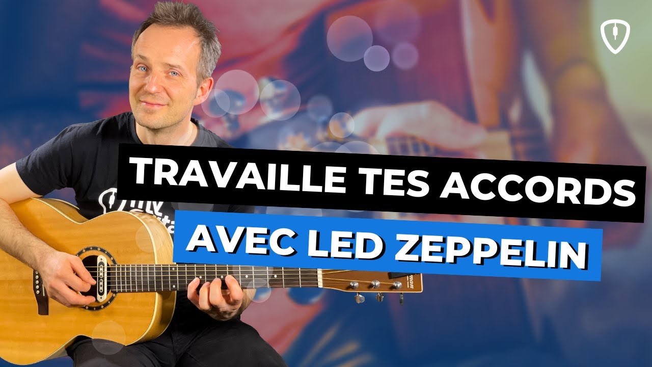 Travaille la position de tes doigts pour faire tes accords à la Guitare 🎸 avec Led Zeppelin