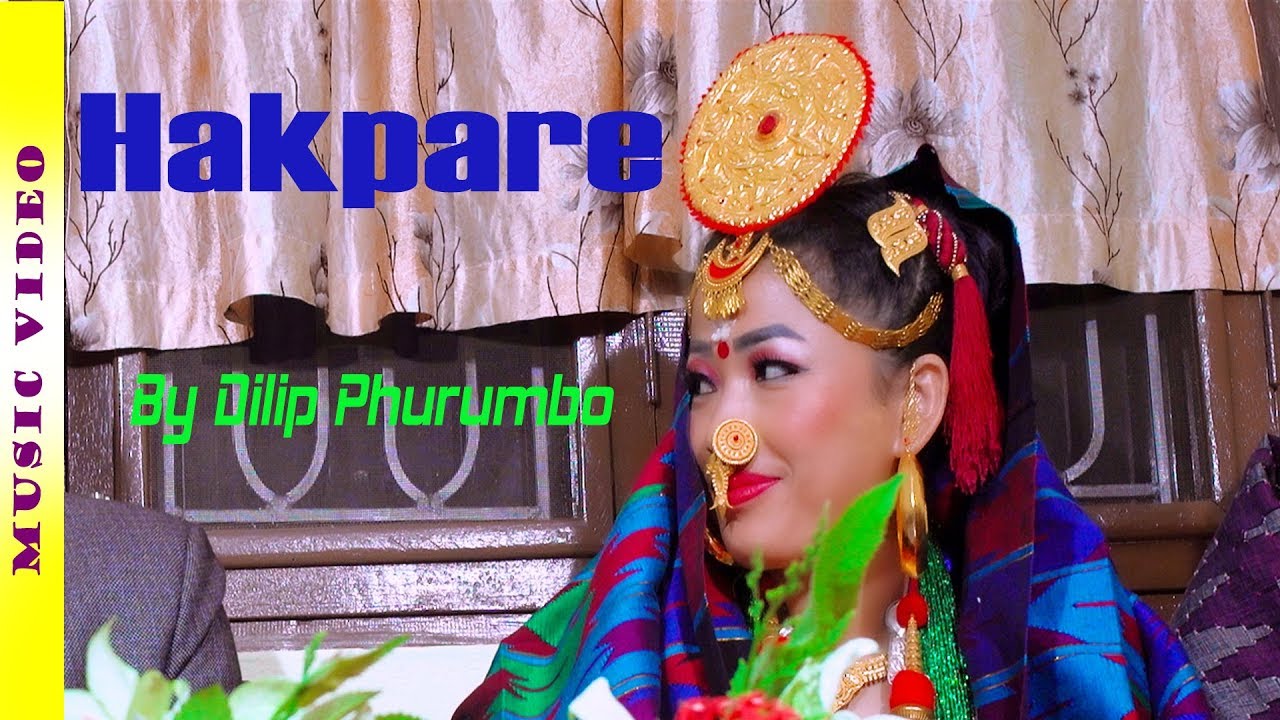 New  Limbu song - Hakpare Samlo by Dilip Phurumbo Yuma Official