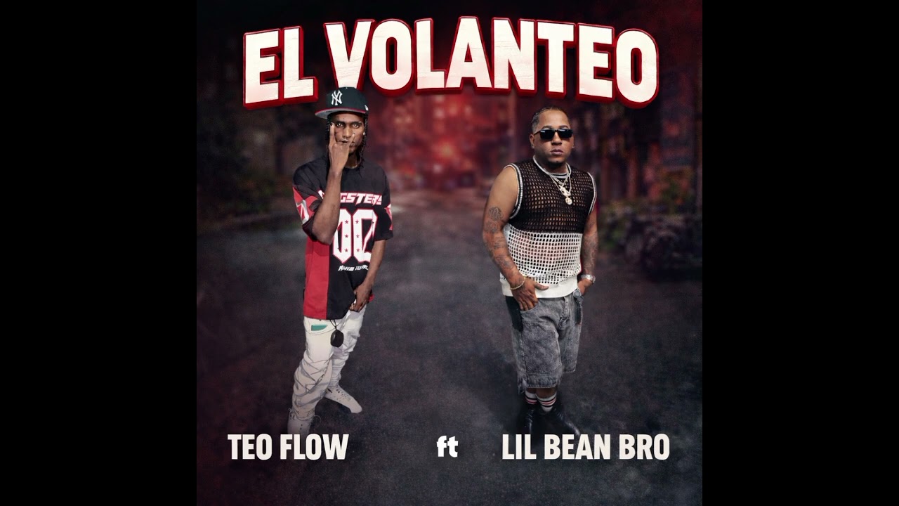 El Volanteo🔥💉 Teo flow oficial Lilbaenbro