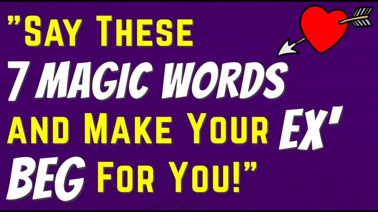 💕 Say These **7 MAGIC WORDS** And ANYONE Will LOVE You!!