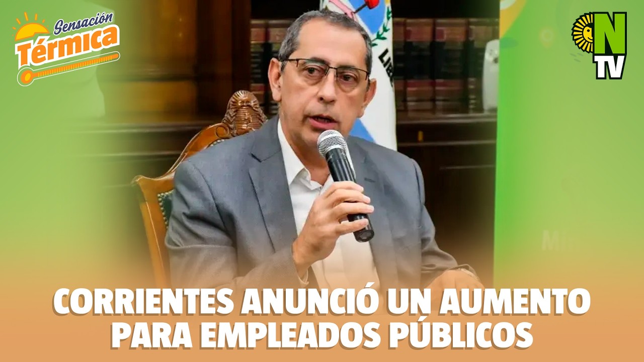 💰 Corrientes anunció aumento para empleados públicos: ¿cuánto cobrarán?