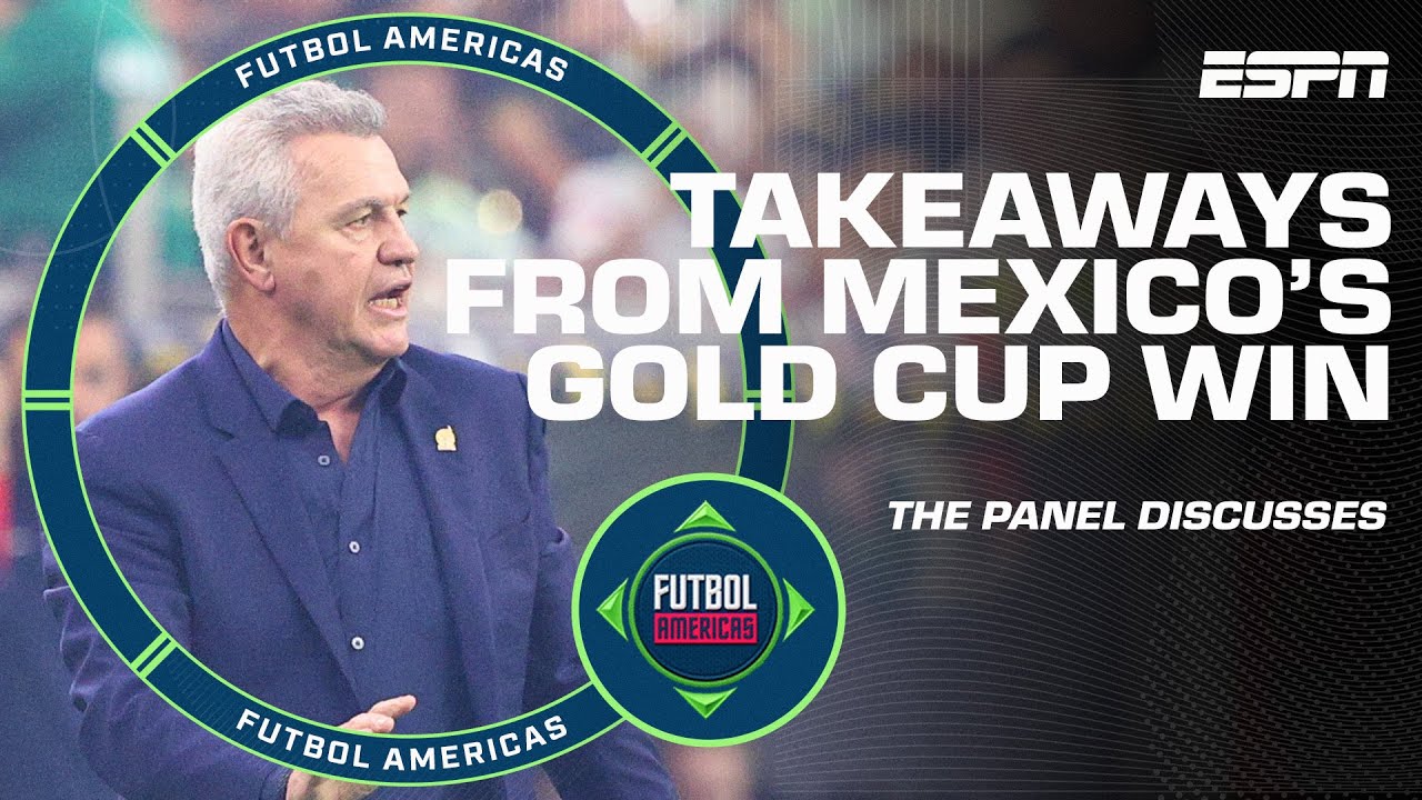 What did Javier Aguirre learn about Mexico following the Gold Cup? | Futbol Americas