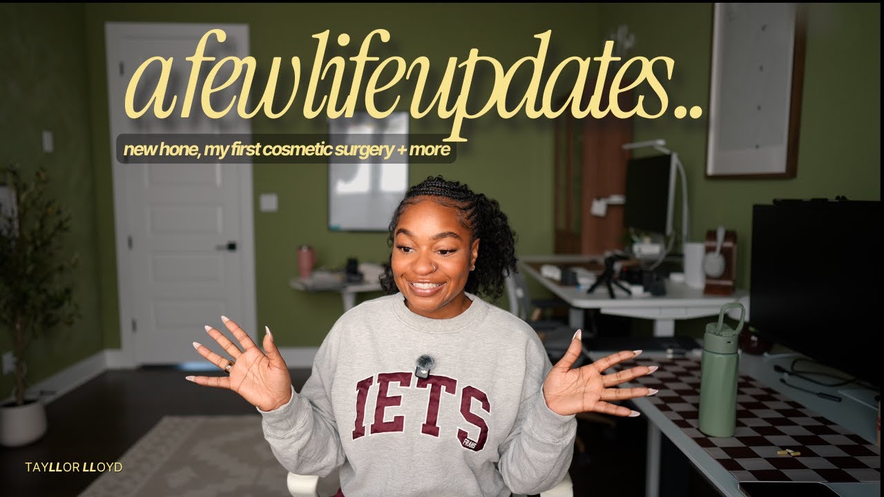 A few life updates.. new home, getting surgery + more