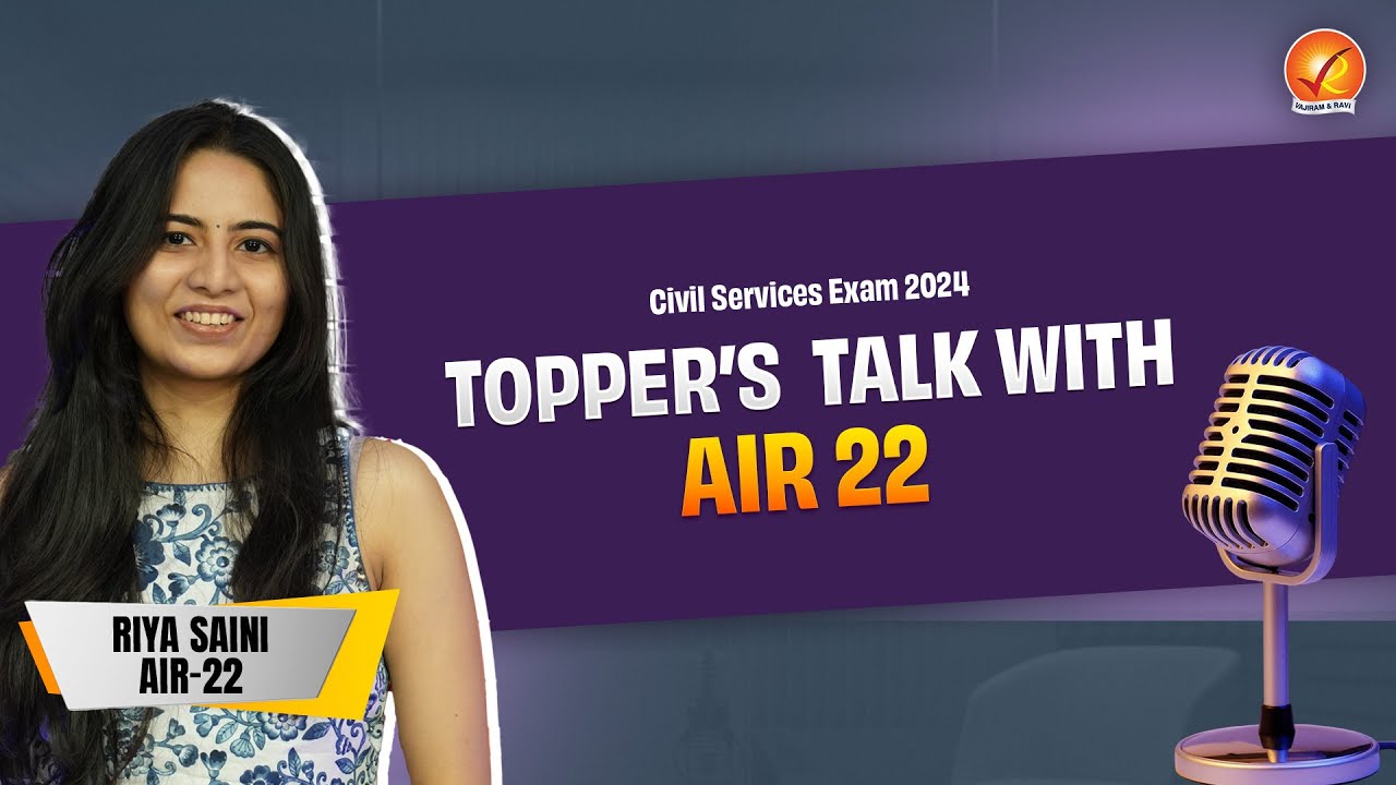 Riya Saini AIR 22 UPSC 2024 | Success Story, Strategy & Preparation Tips Revealed!