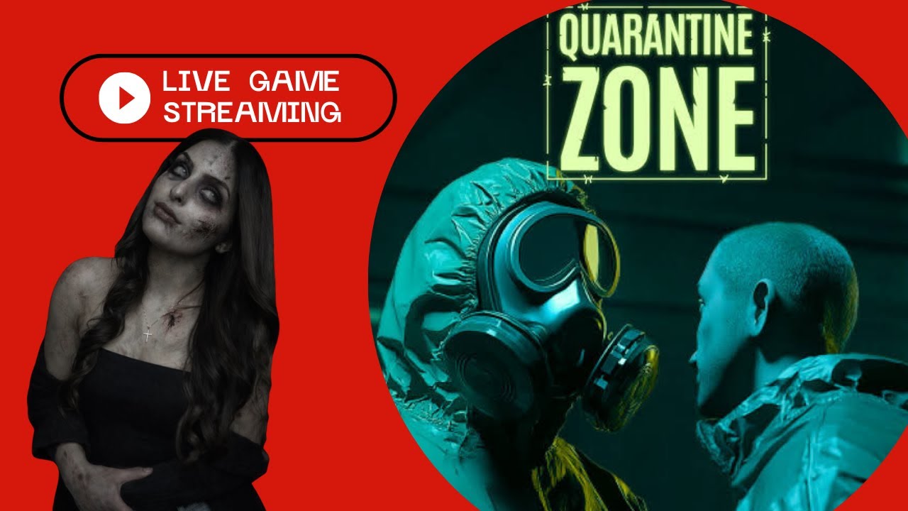 Get In The Zone.....Quarantine Zone!