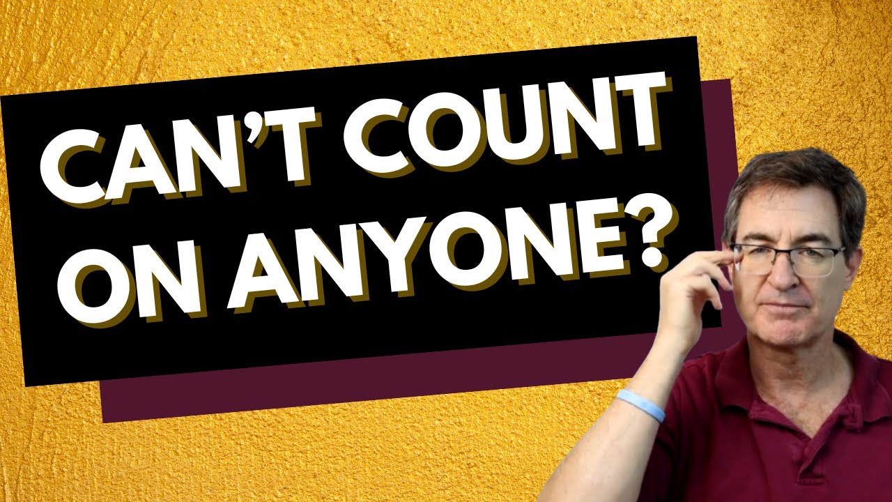 How to Handle the Feeling that You Have No One to Count On - Tapping with Brad Yates