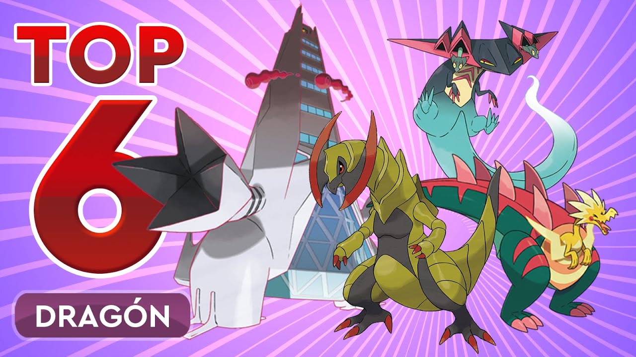 Top 6 - Pokémon Tipo Dragón