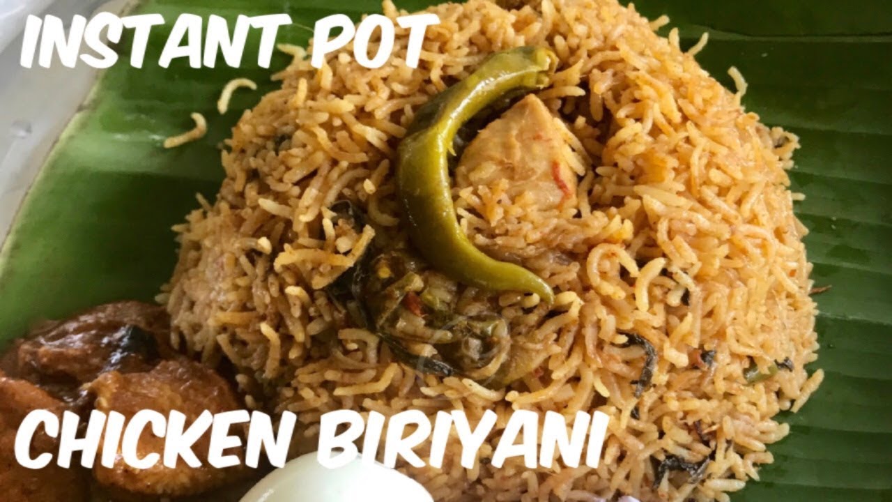 Instant Pot Chicken Biryani Recipes-South Indian Chicken Biryani in Instant Pot
