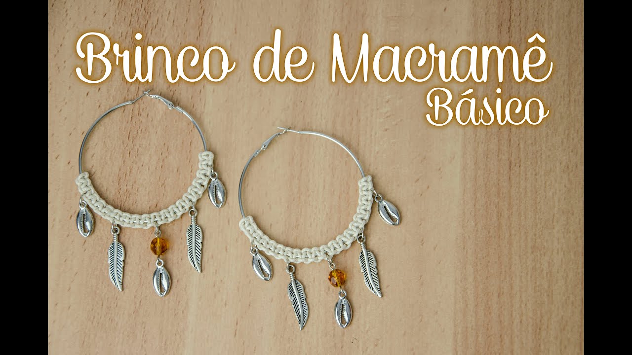 Brinco de argola com macramê básico [TUTORIAL]