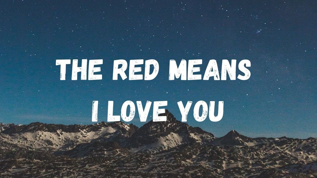 Madds Buckley- The Red Means I Love You Lyrics --