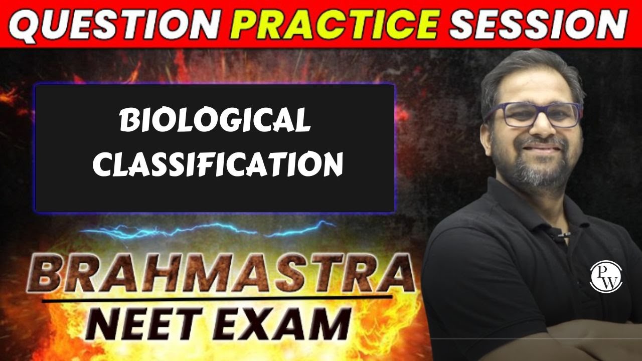 Biological Classification | Question Practice Session | NEET 2023
