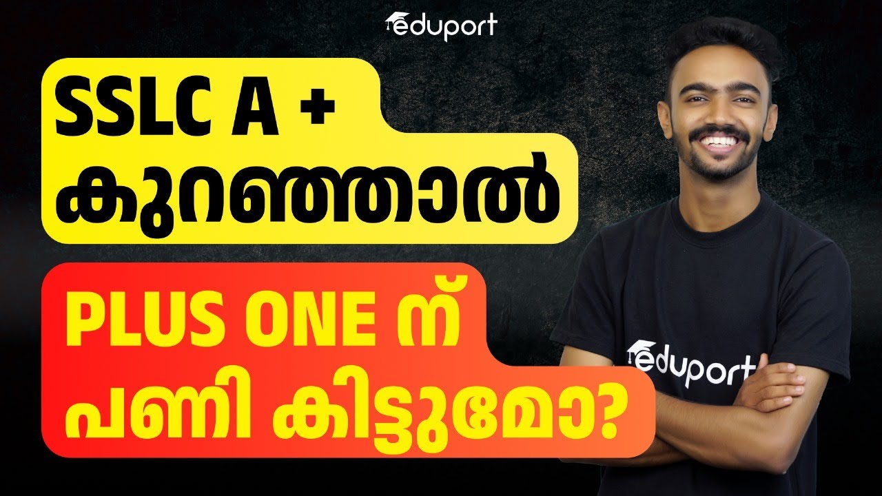 SSLC Full A+ Study Tip | SSLC to Plus One Admission | Eduport SSLC