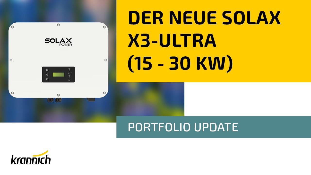 Portfolio Update – Solax X3 Ultra