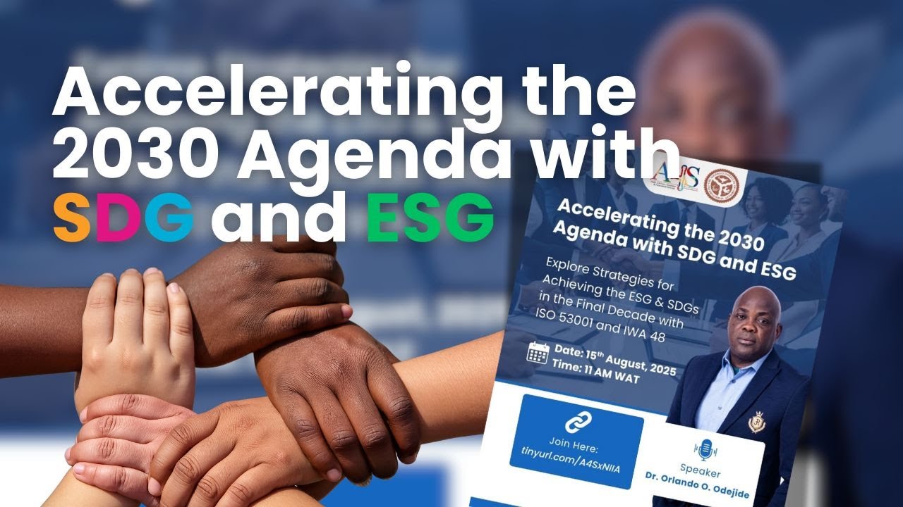 Accelerating the 2030 Agenda with SDG & ESG | A4S Limited, in conjunction with NIIA