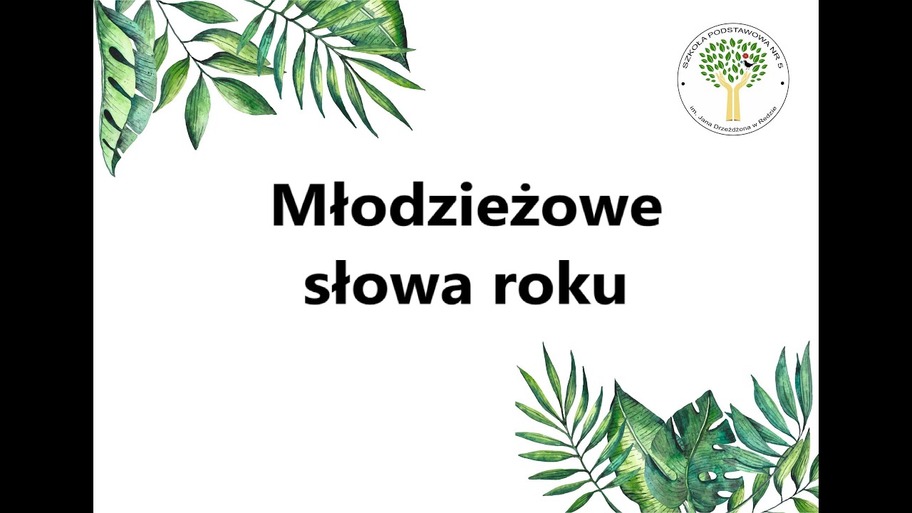Młodzieżowe słowa roku