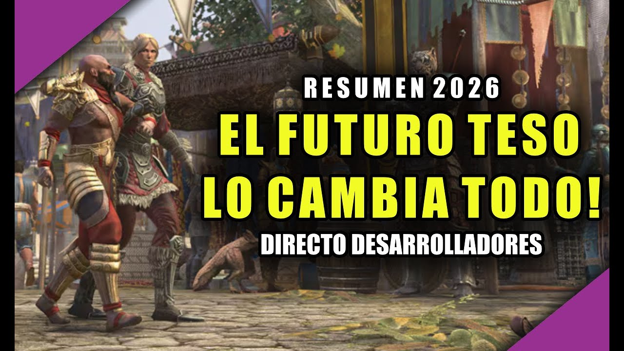 Resumen de TODOS los cambios en The Elder Scrolls Online para 2026